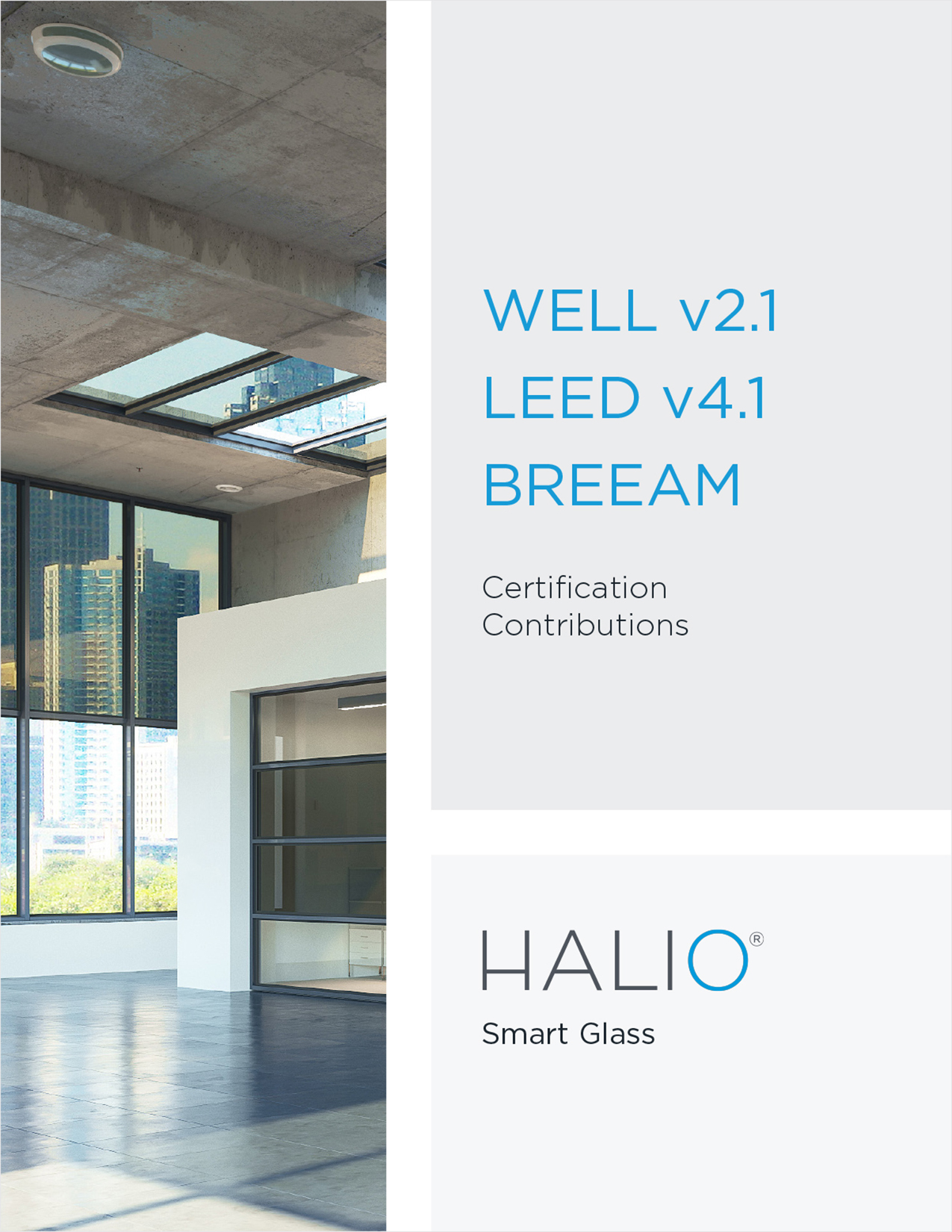 Halio Certification Contributions for WELL, LEED, and BREEAM