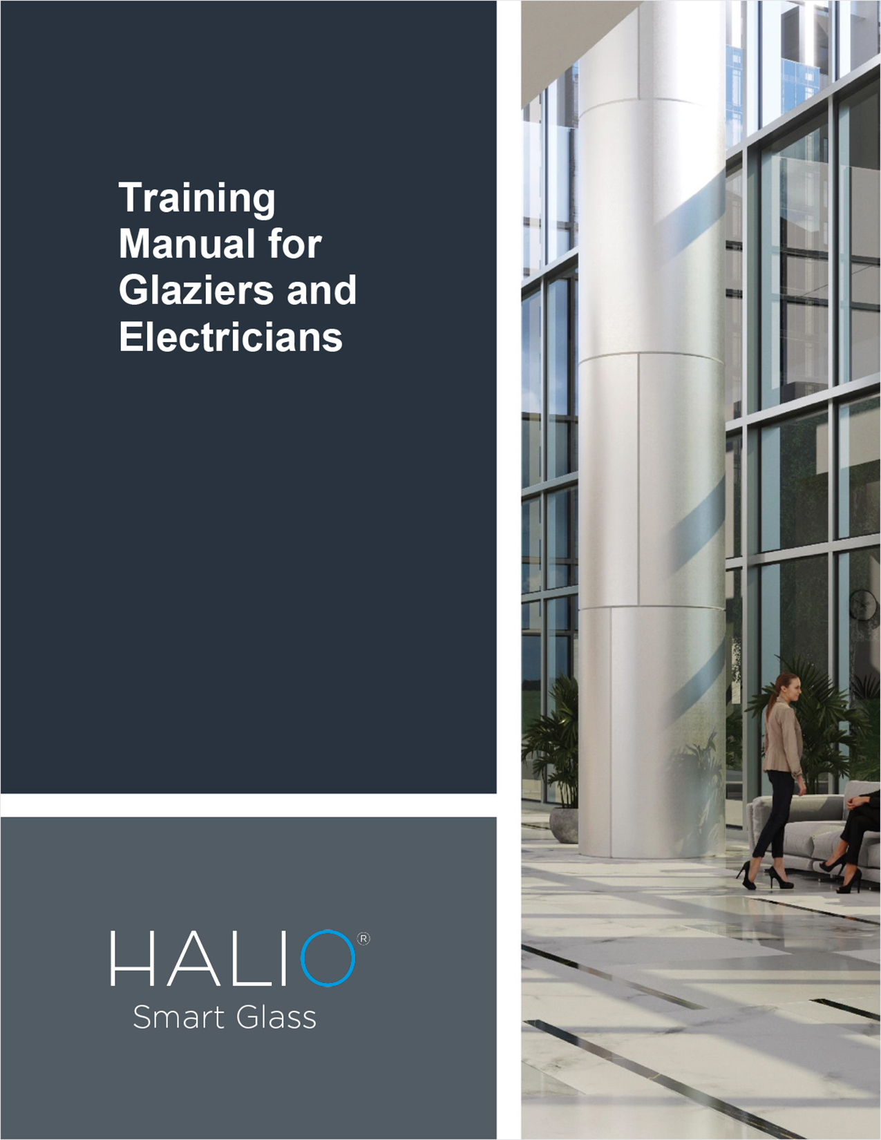 Guide for Glaziers and Electricians